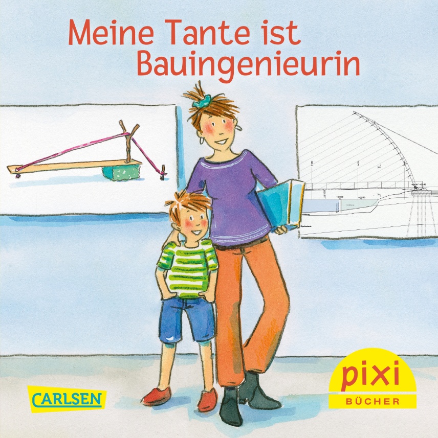 Cover-Pixi-Buch-Meine-Tante-ist-Bauingenieurin